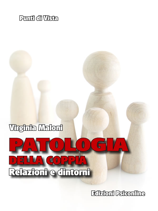 Patologia della coppia. Relazioni e dintorni - Librerie.coop Patologia della coppia. Relazioni e dintorni - Librerie.coop