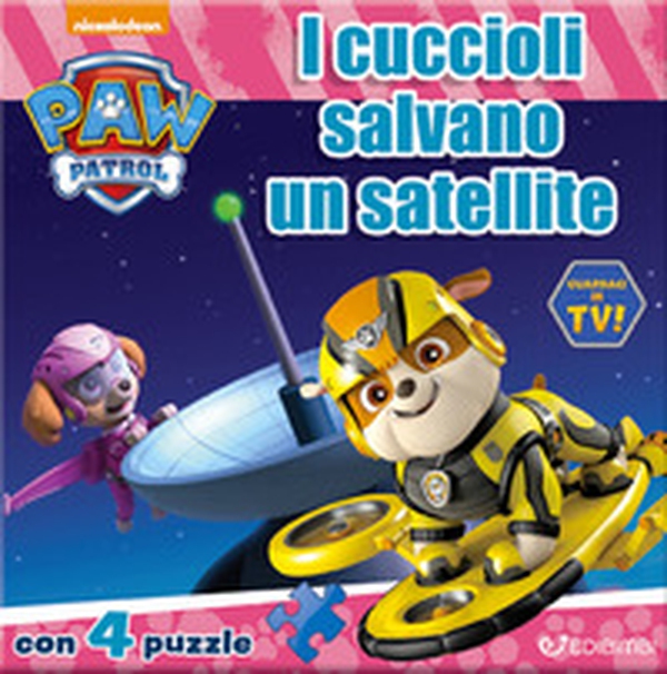 I cuccioli salvano un satellite. Paw Patrol. Libro puzzle - Librerie.coop I cuccioli salvano un satellite. Paw Patrol. Libro puzzle - Librerie.coop