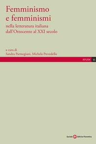 Femminismo e femminismi nella letteratura italiana dall'Ottocento al XXI secolo - Librerie.coop