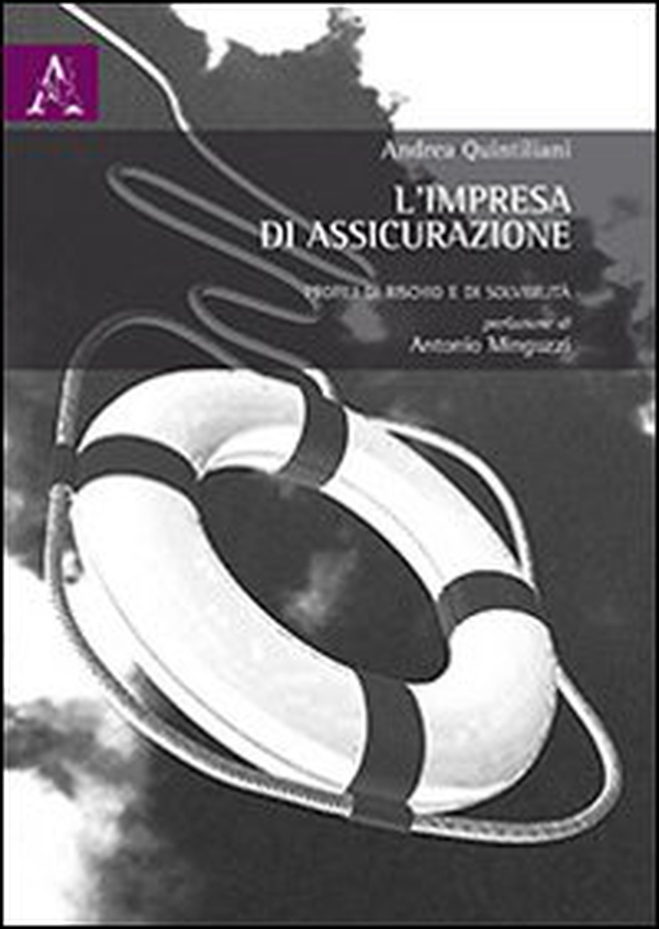 L'impresa di assicurazione. Profili di rischio e di solvibilità - Librerie.coop L'impresa di assicurazione. Profili di rischio e di solvibilità - Librerie.coop
