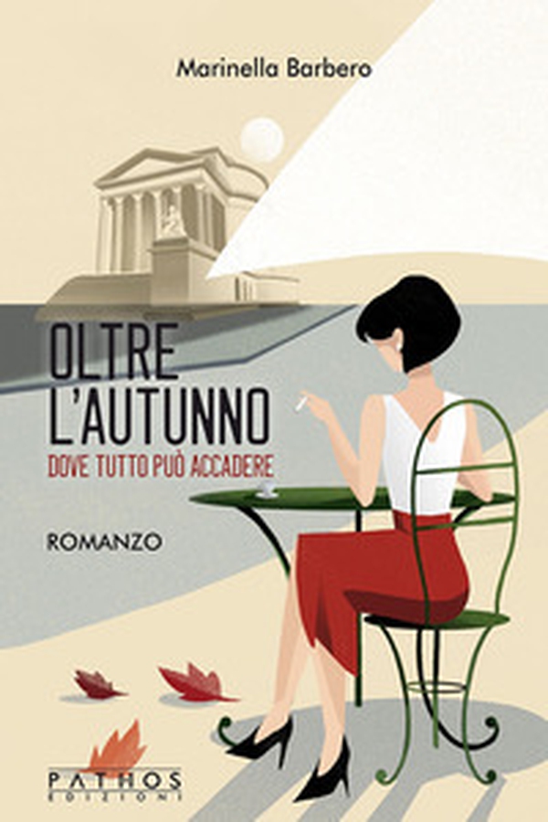 Oltre l'autunno. Dove tutto può accadere - Librerie.coop Oltre l'autunno. Dove tutto può accadere - Librerie.coop