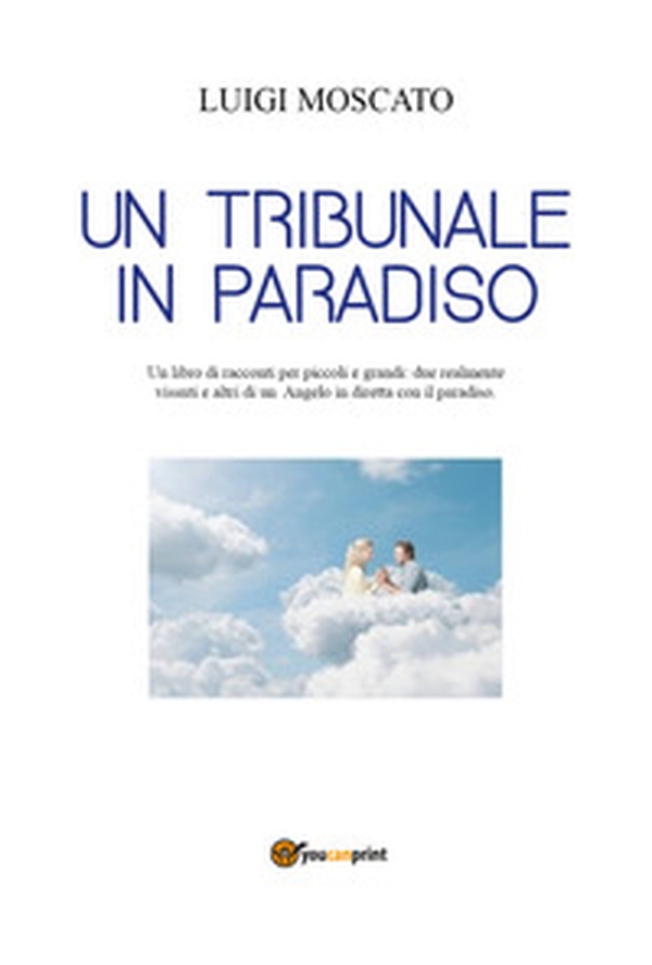 Un tribunale in paradiso? - Librerie.coop Un tribunale in paradiso? - Librerie.coop