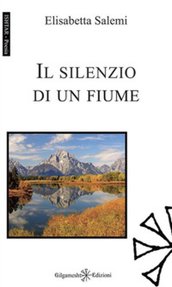 Il silenzio di un fiume - Librerie.coop Il silenzio di un fiume - Librerie.coop