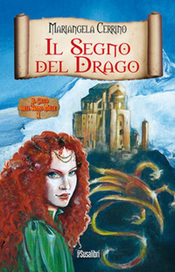 Il segno del drago. Il ciclo dell'anno mille - Librerie.coop Il segno del drago. Il ciclo dell'anno mille - Librerie.coop