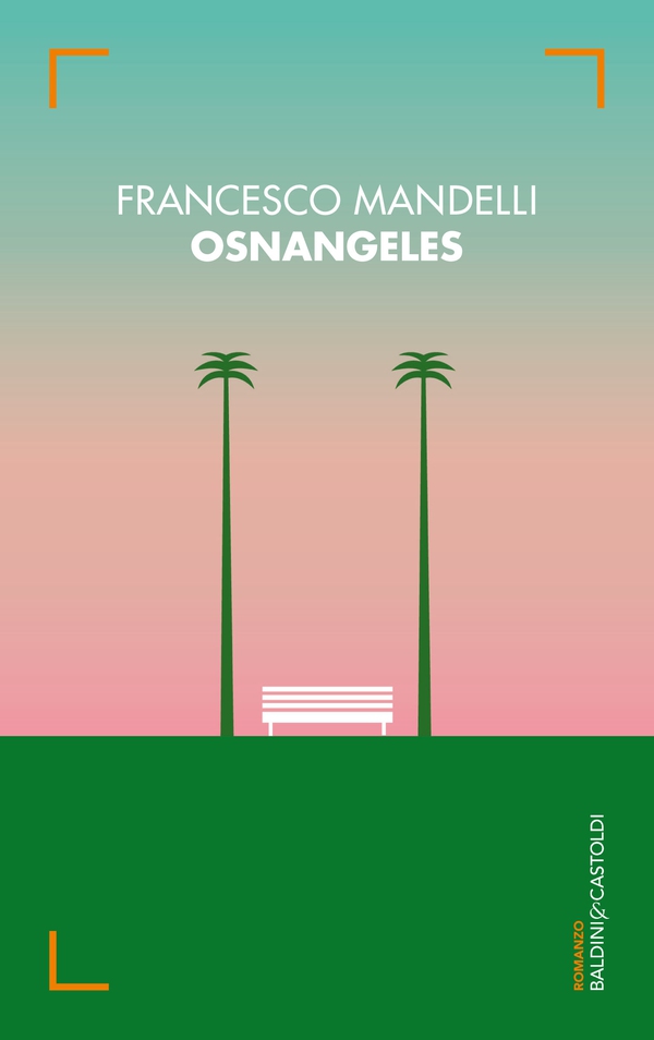 Osnangeles - Librerie.coop Osnangeles - Librerie.coop
