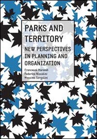 Parks and territory. New perspectives and strategies - Librerie.coop