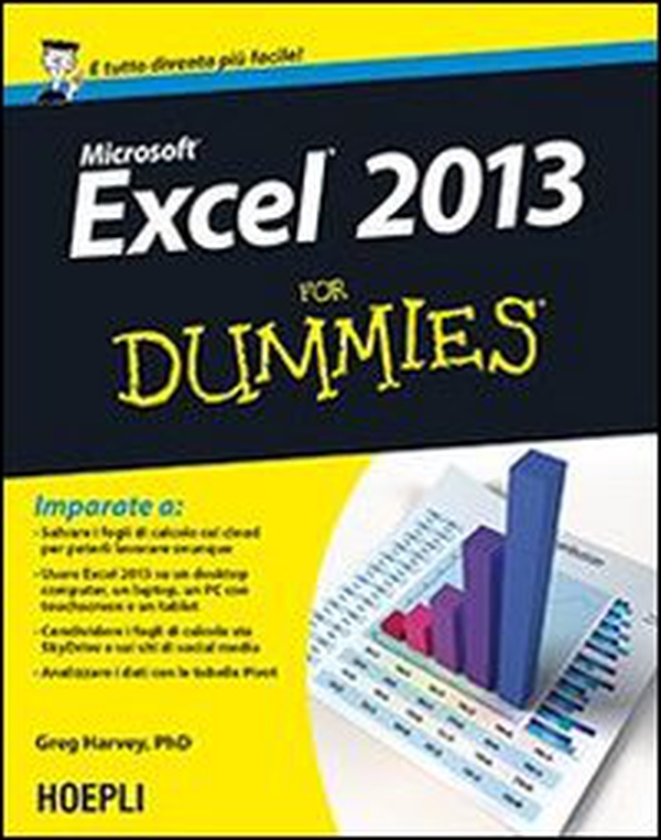 Excel 2013 For Dummies - Librerie.coop Excel 2013 For Dummies - Librerie.coop