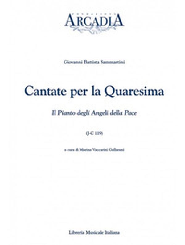 Cantate per la Quaresima. Il pianto degli angeli della pace (J-C 119) - Librerie.coop Cantate per la Quaresima. Il pianto degli angeli della pace (J-C 119) - Librerie.coop