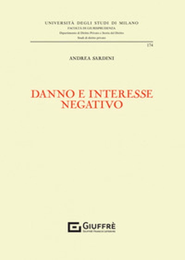 Danno e interesse negativo - Librerie.coop Danno e interesse negativo - Librerie.coop