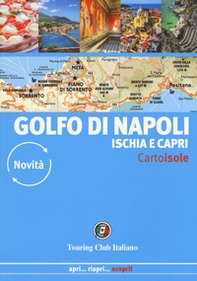 Golfo di Napoli. Ischia e Capri - Librerie.coop