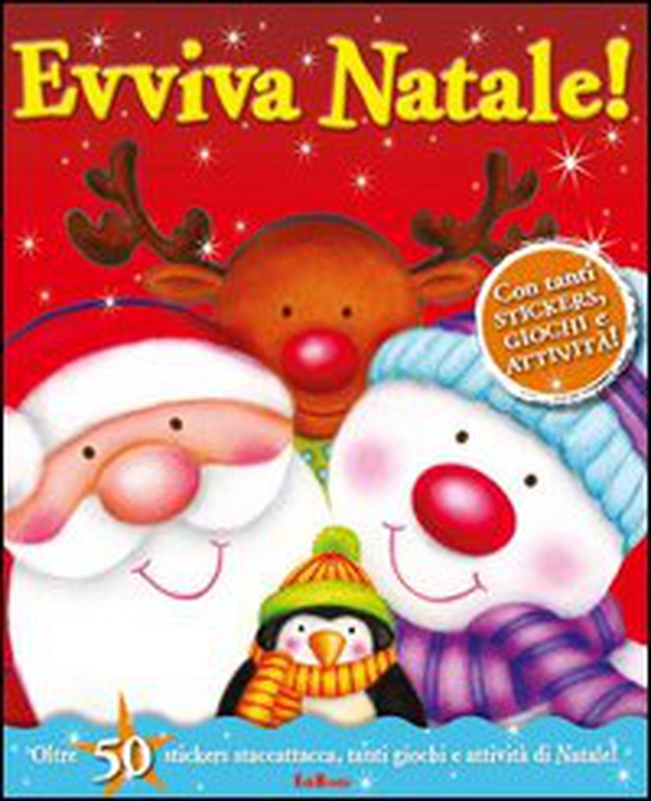 Evviva Natale! Con adesivi - Librerie.coop Evviva Natale! Con adesivi - Librerie.coop