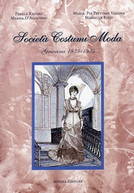 Società costumi moda (Gravina, 1835-1935) - Librerie.coop
