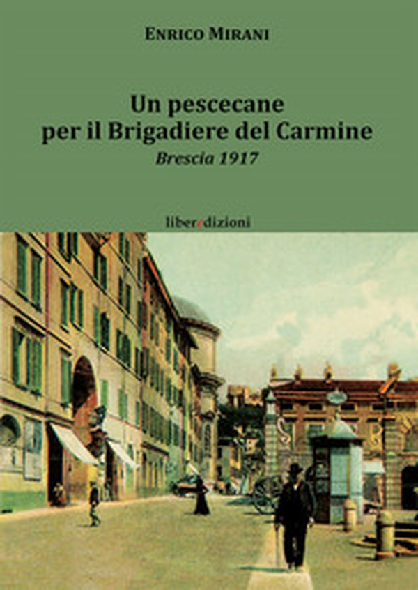 Un pescecane per il Brigadiere del Carmine - Librerie.coop Un pescecane per il Brigadiere del Carmine - Librerie.coop