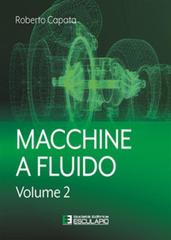 Macchine a fluido - Vol. 2 - Librerie.coop Macchine a fluido - Vol. 2 - Librerie.coop