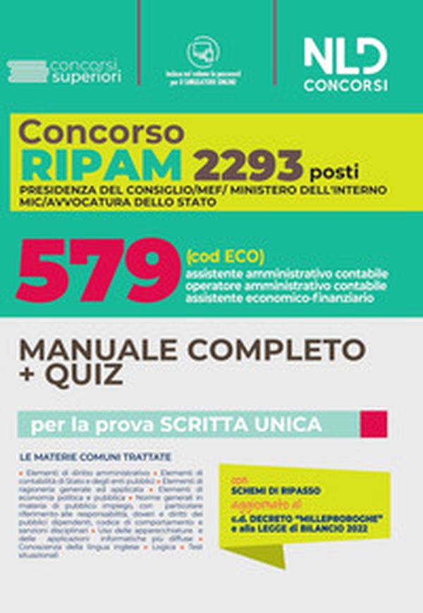 Concorso RIPAM. 2293 posti MEF, Presidenza del consiglio, Ministero dell'interno: manuale completo + quiz concorso 579 posti assistente amministrativo contabile, assistente economico finanziario - Librerie.coop Concorso RIPAM. 2293 posti MEF, Presidenza del consiglio, Ministero dell'interno: manuale completo + quiz concorso 579 posti assistente amministrativo contabile, assistente economico finanziario - Librerie.coop