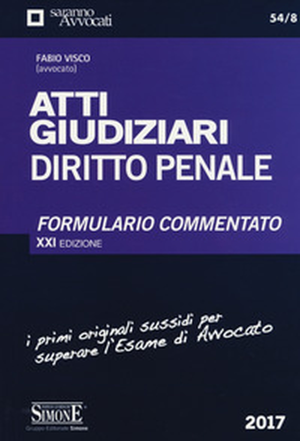 Atti giudiziari. Diritto penale. Formulario commentato - Librerie.coop Atti giudiziari. Diritto penale. Formulario commentato - Librerie.coop