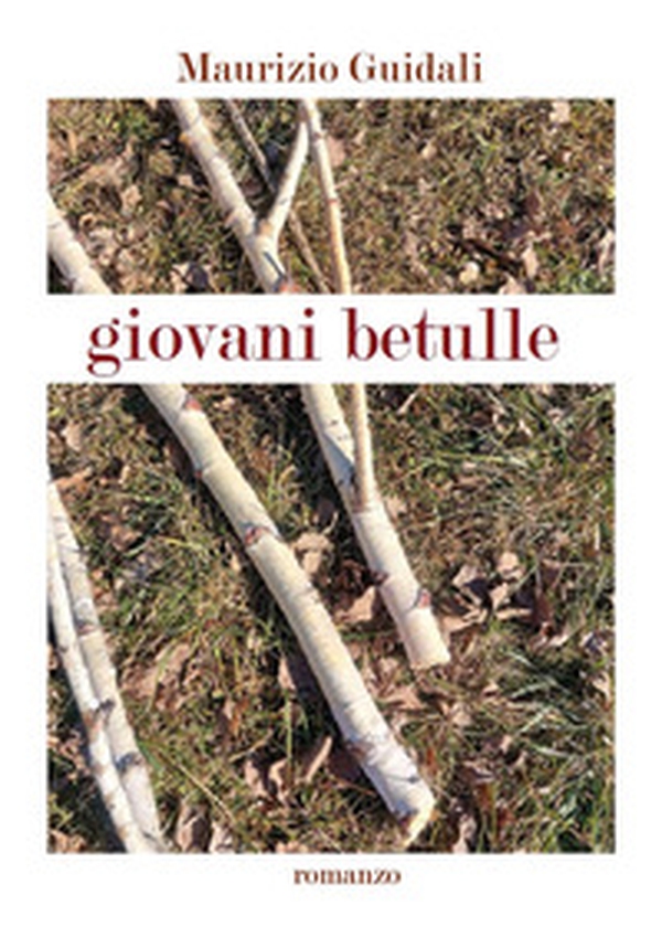 Giovani betulle - Librerie.coop Giovani betulle - Librerie.coop