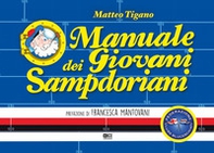 Manuale dei giovani sampdoriani - Librerie.coop