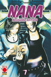 Nana. Reloaded edition - Vol. 7 - Librerie.coop