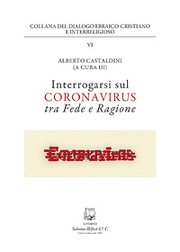 Interrogarsi sul coronavirus tra fede e ragione - Librerie.coop Interrogarsi sul coronavirus tra fede e ragione - Librerie.coop