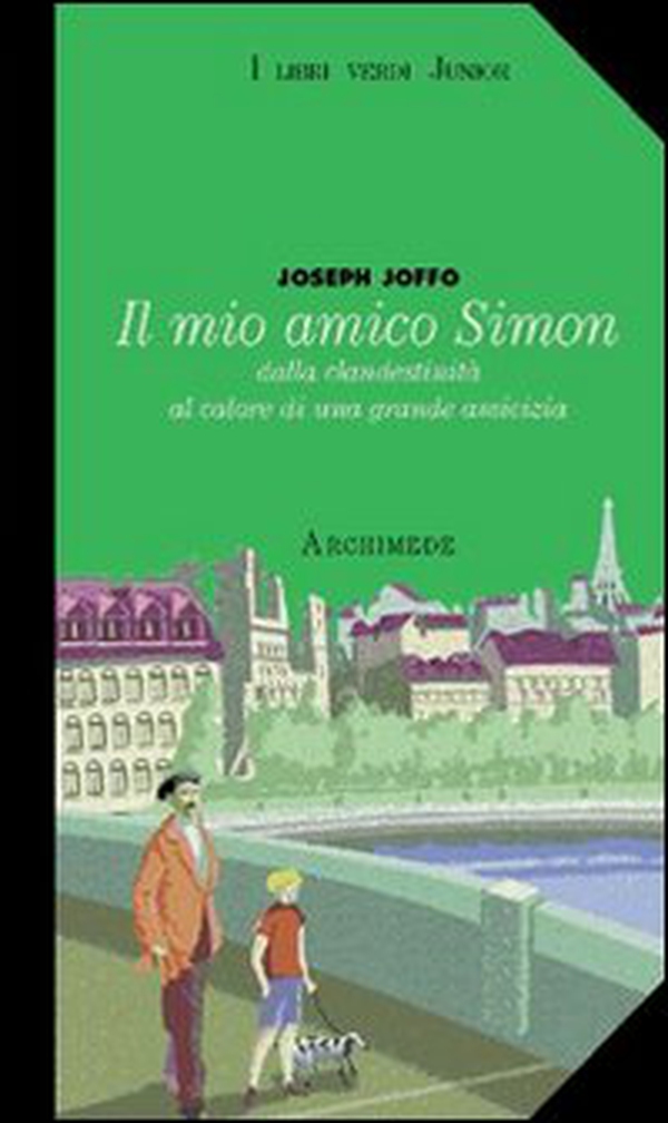 Il mio amico Simon - Librerie.coop Il mio amico Simon - Librerie.coop