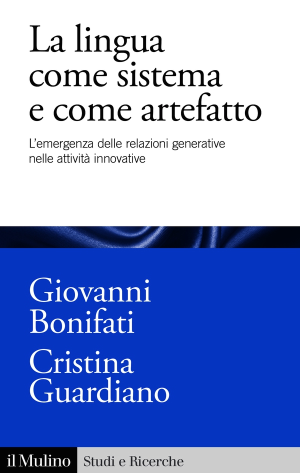 La lingua come sistema e come artefatto - Librerie.coop La lingua come sistema e come artefatto - Librerie.coop