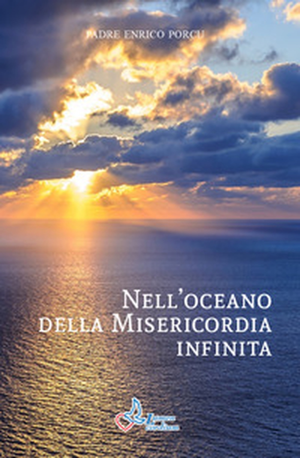 Nell'oceano della misericordia infinita - Librerie.coop Nell'oceano della misericordia infinita - Librerie.coop
