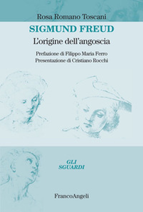 Sigmund Freud. L'origine dell'angoscia - Librerie.coop Sigmund Freud. L'origine dell'angoscia - Librerie.coop