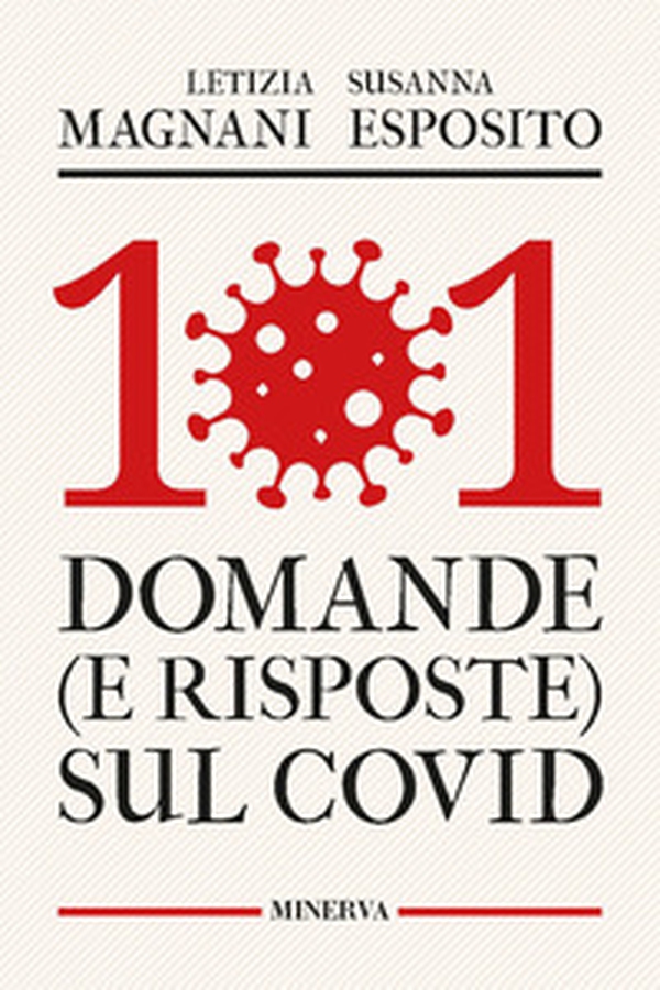 101 domande (e risposte) sul Covid - Librerie.coop 101 domande (e risposte) sul Covid - Librerie.coop