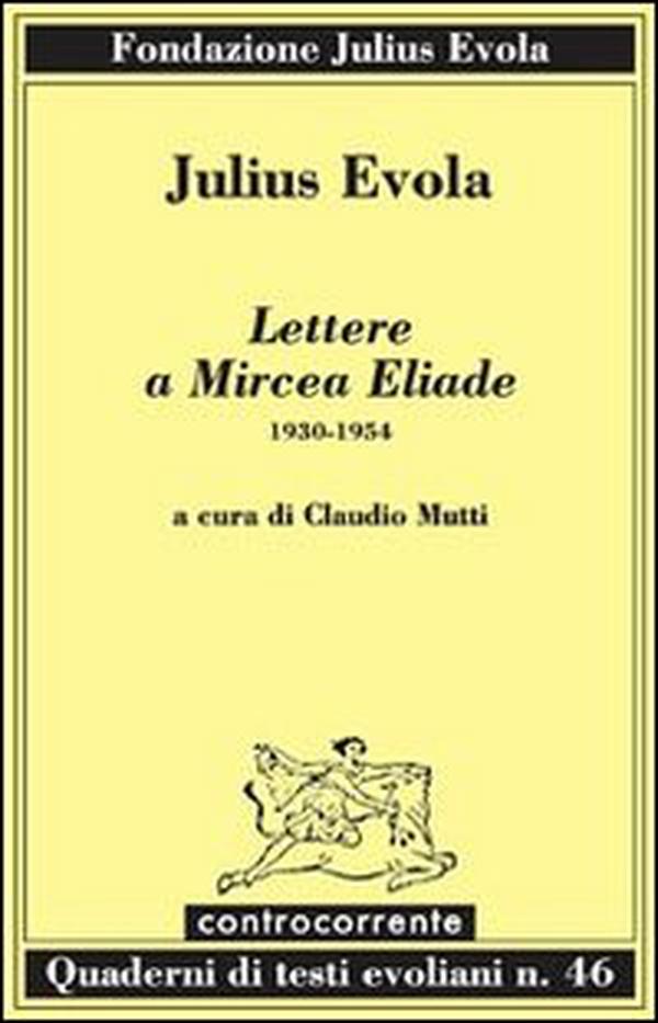 Lettere a Mircea Eliade. 1930-1954 - Librerie.coop Lettere a Mircea Eliade. 1930-1954 - Librerie.coop