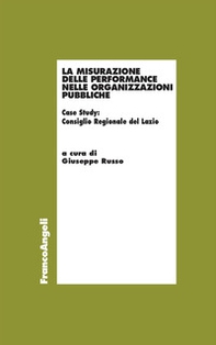 La misurazione delle performance nelle organizzazioni pubbliche. Case Study: Consiglio Regionale del Lazio - Librerie.coop
