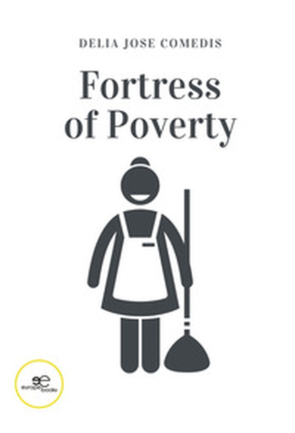 Fortress of poverty - Librerie.coop Fortress of poverty - Librerie.coop