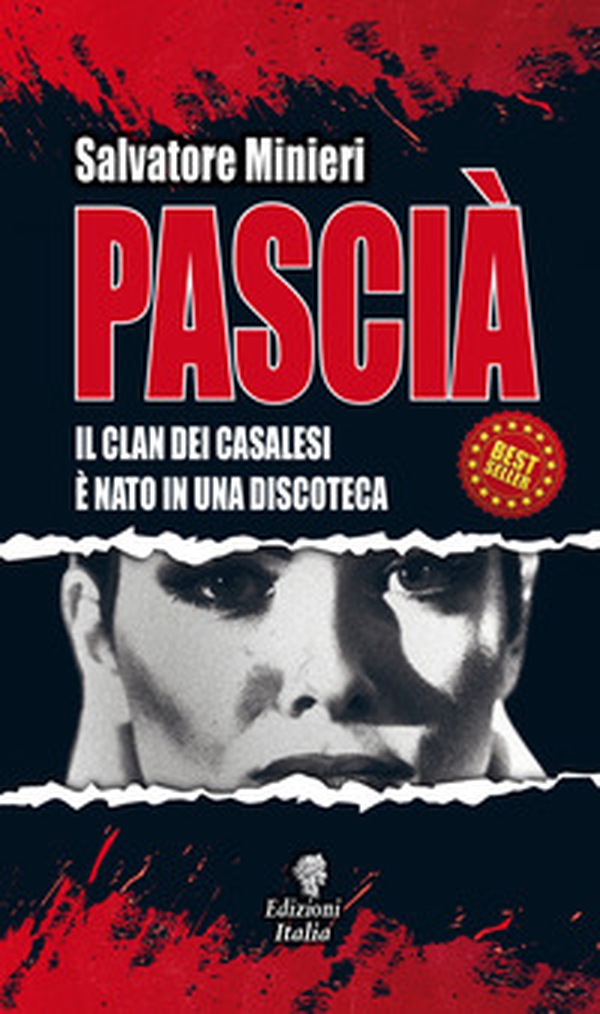 Pascià. Il clan dei Casalesi è nato in una discoteca - Librerie.coop Pascià. Il clan dei Casalesi è nato in una discoteca - Librerie.coop
