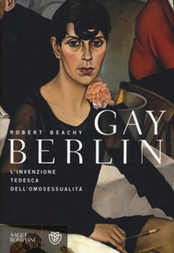 Gay Berlin. L'invenzione tedesca dell'omosessualità - Librerie.coop Gay Berlin. L'invenzione tedesca dell'omosessualità - Librerie.coop