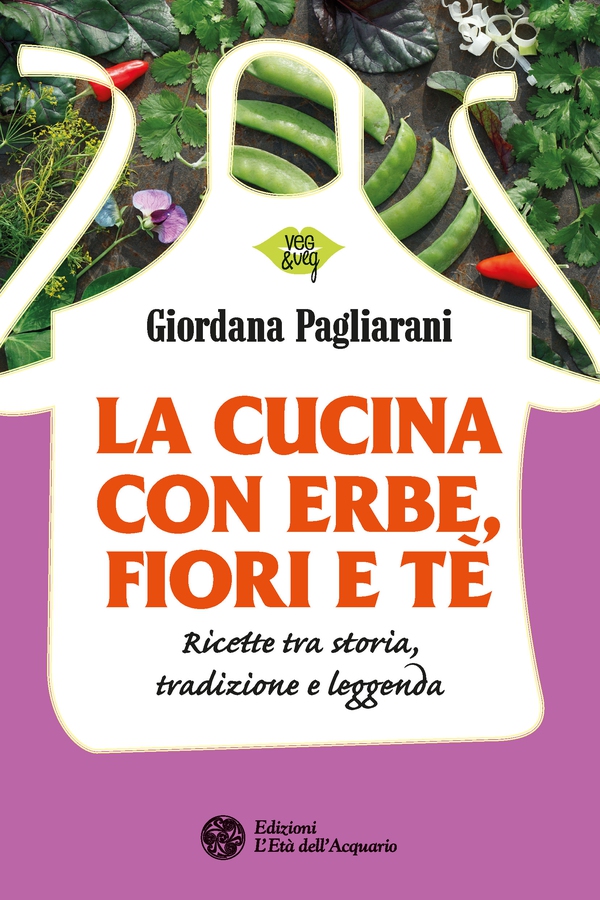 La cucina con erbe, fiori e tè - Librerie.coop La cucina con erbe, fiori e tè - Librerie.coop