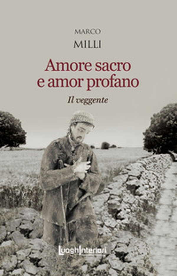 Amore sacro e amor profano. Il veggente - Librerie.coop Amore sacro e amor profano. Il veggente - Librerie.coop