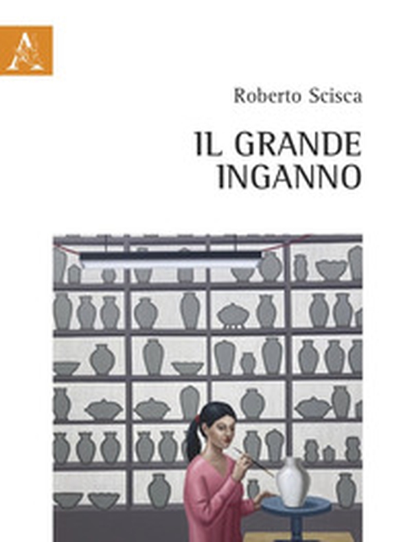 Il grande inganno - Librerie.coop Il grande inganno - Librerie.coop