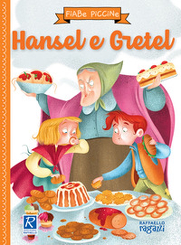 Hansel e Gretel - Librerie.coop Hansel e Gretel - Librerie.coop