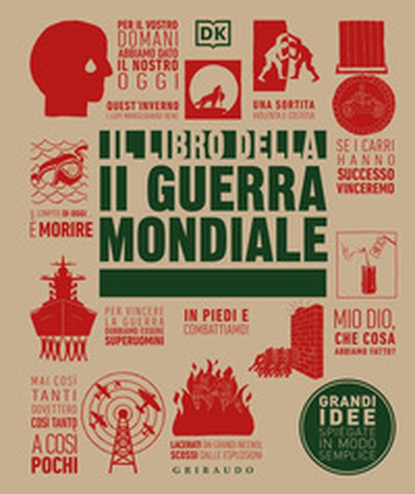 Il libro della seconda guerra mondiale - Librerie.coop Il libro della seconda guerra mondiale - Librerie.coop
