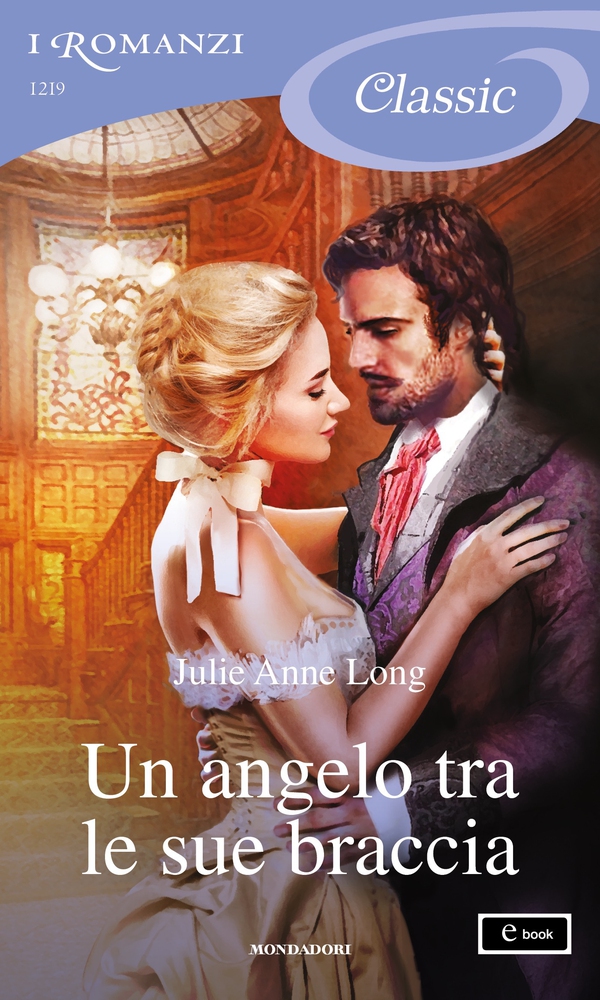 Un angelo tra le sue braccia (I Romanzi Classic) - Librerie.coop Un angelo tra le sue braccia (I Romanzi Classic) - Librerie.coop