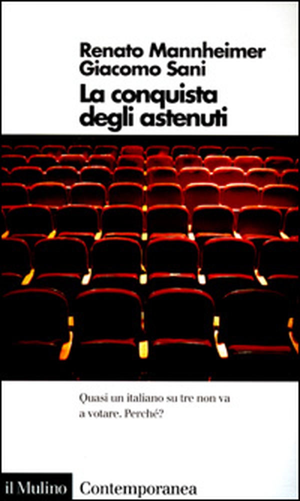 La conquista degli astenuti - Librerie.coop La conquista degli astenuti - Librerie.coop