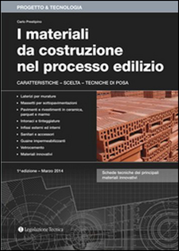 I materiali da costruzione nel processo edilizio. Caratteristiche, scelta, tecniche di posa - Librerie.coop I materiali da costruzione nel processo edilizio. Caratteristiche, scelta, tecniche di posa - Librerie.coop