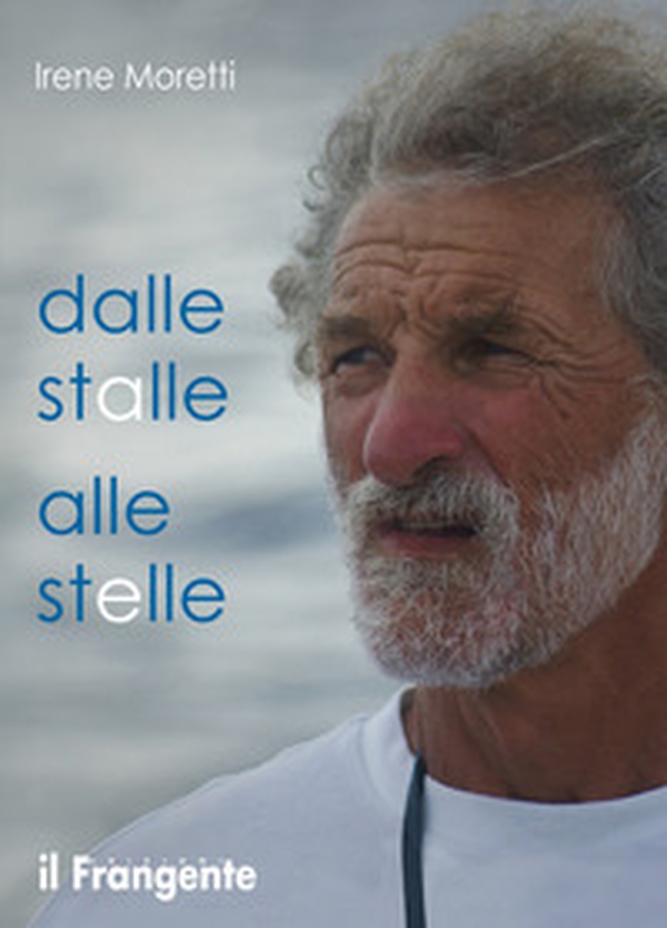 Dalle stalle alle stelle - Librerie.coop Dalle stalle alle stelle - Librerie.coop