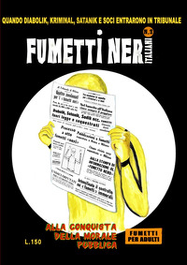 Fumetti neri italiani - Vol. 3 - Librerie.coop Fumetti neri italiani - Vol. 3 - Librerie.coop