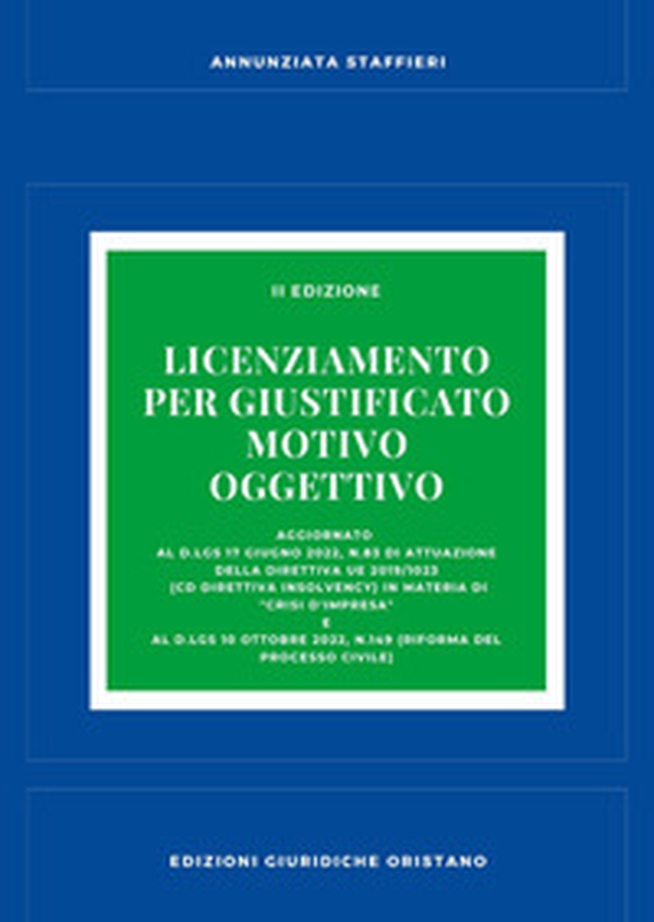 Il licenziamento per giustificato motivo oggettivo - Librerie.coop Il licenziamento per giustificato motivo oggettivo - Librerie.coop