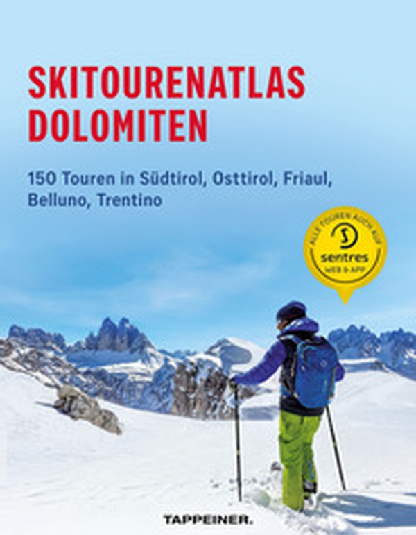 Skitourenatlas Dolomiten. 150 Touren in Südtirol, Osttirol, Friaul, Belluno, Trentino - Librerie.coop Skitourenatlas Dolomiten. 150 Touren in Südtirol, Osttirol, Friaul, Belluno, Trentino - Librerie.coop