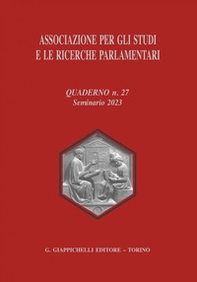 Associazione per gli studi e le ricerche parlamentari - Vol. 27 - Librerie.coop