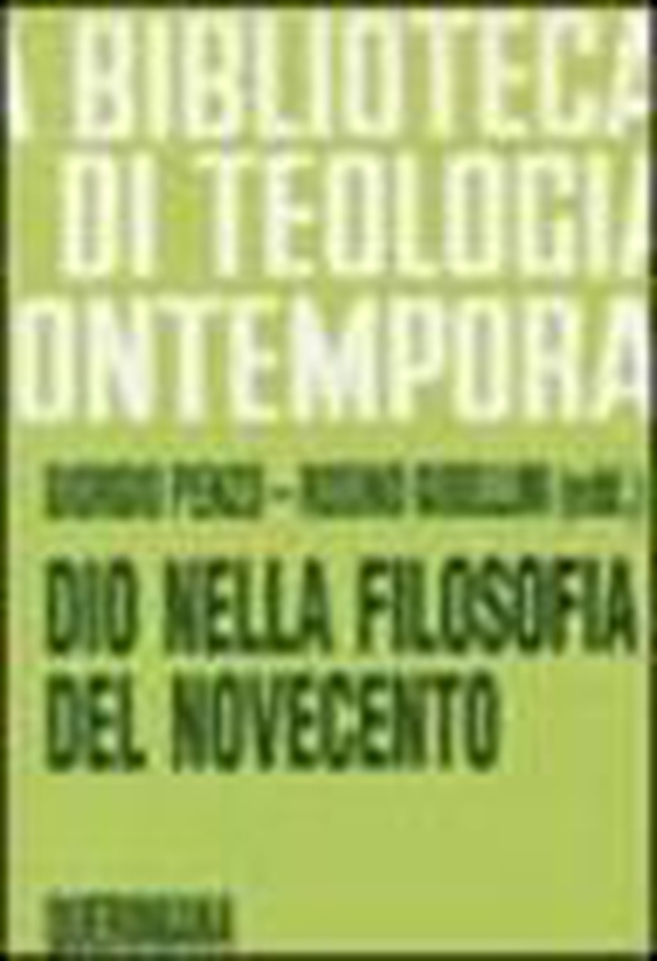 Dio nella filosofia del Novecento - Librerie.coop Dio nella filosofia del Novecento - Librerie.coop