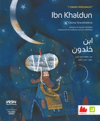 Ibn Khaldun. I grandi personaggi. Ediz. italiana e araba - Librerie.coop