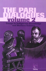 The pari dialogues. Essays in science, religion, society and the arts - Librerie.coop